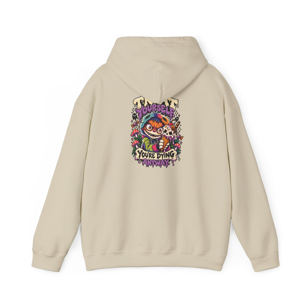 Treat Yourself. You're Dying Anyway. Hoodie — Patch Grimm
