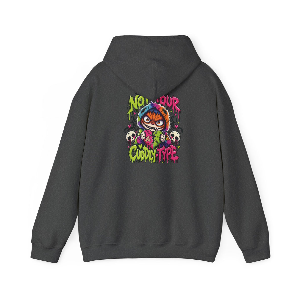 Not Your Cuddly Type Hoodie — Patch Grimm
