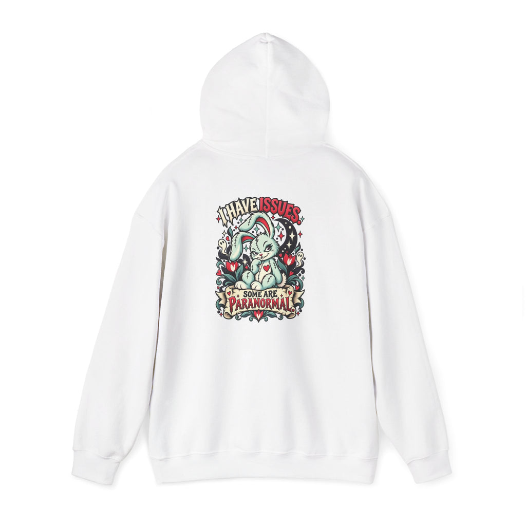 I Have Issues. Some Are Paranormal. Hoodie — Paranormal Patty
