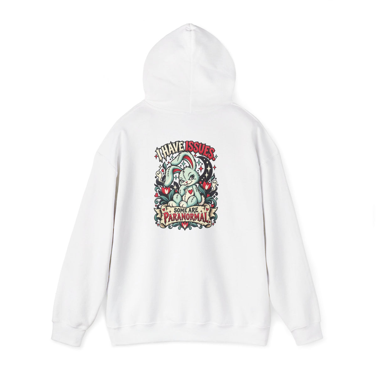 I Have Issues. Some Are Paranormal. Hoodie — Paranormal Patty