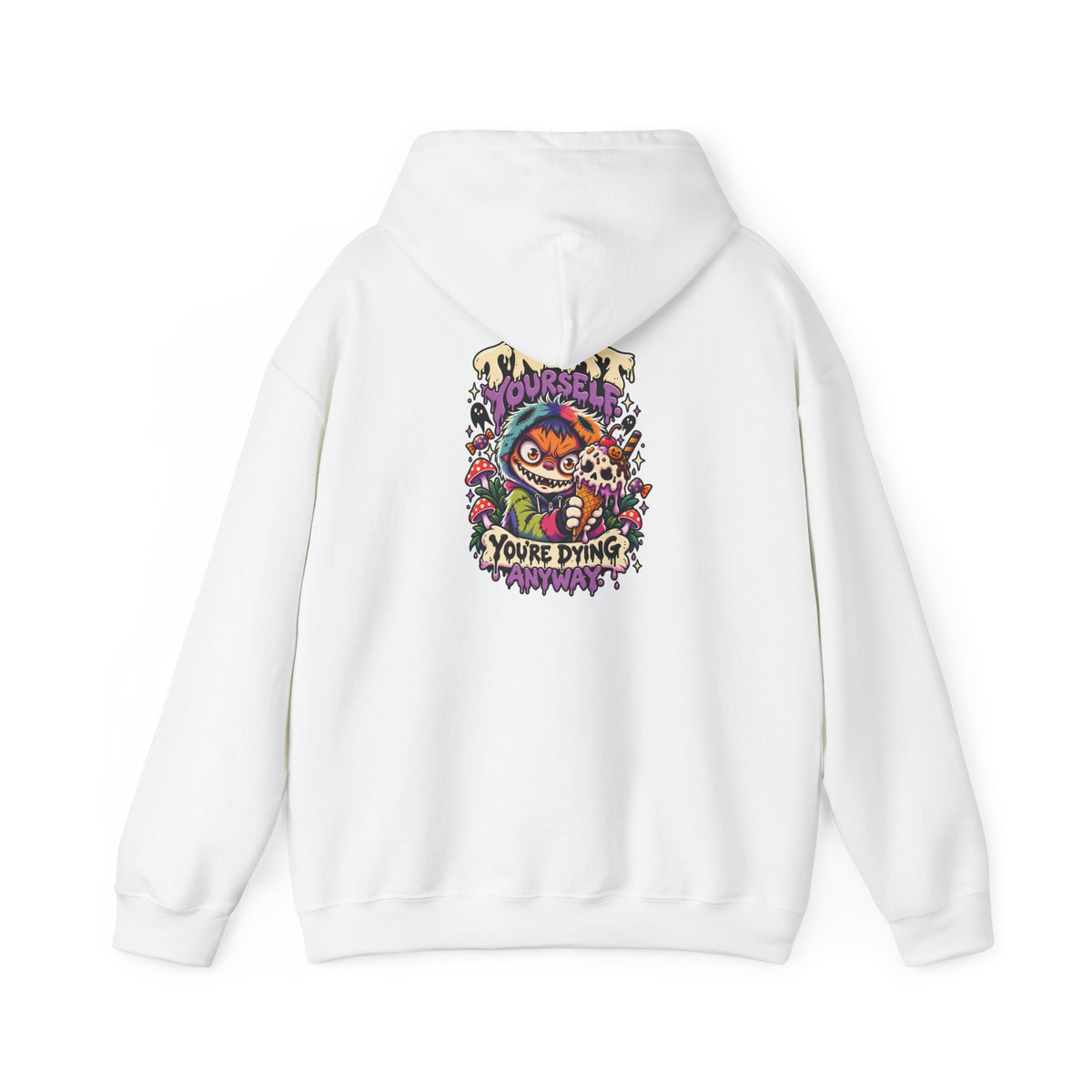 Treat Yourself. You're Dying Anyway. Hoodie — Patch Grimm