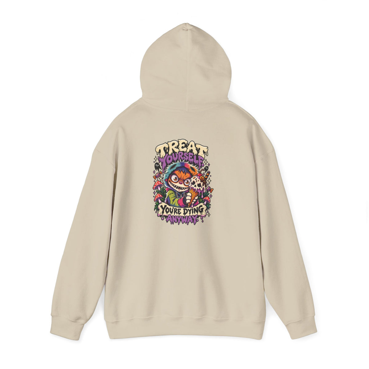 Treat Yourself. You're Dying Anyway. Hoodie — Patch Grimm