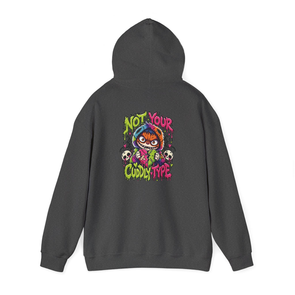 Not Your Cuddly Type Hoodie — Patch Grimm